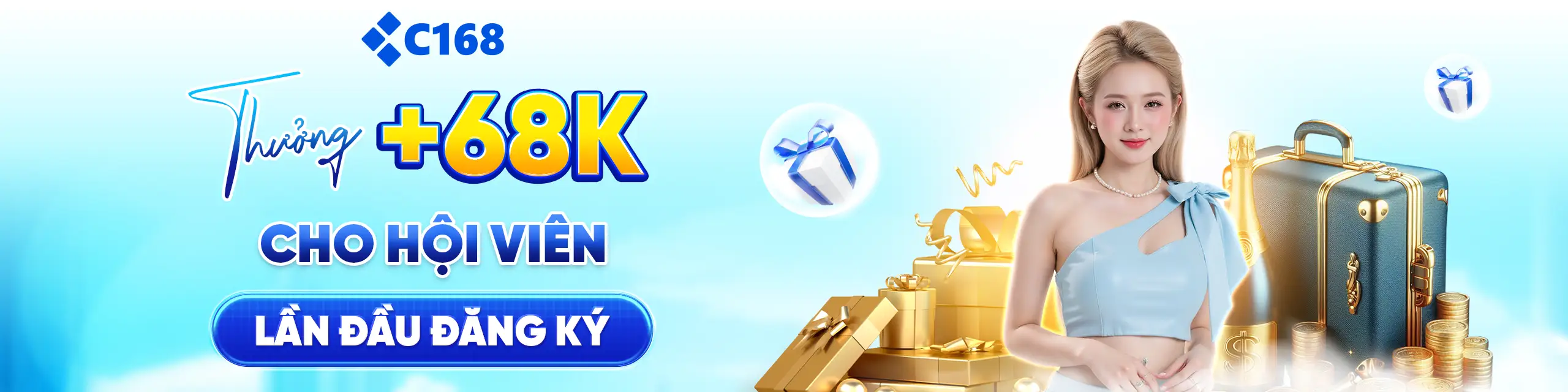 đăng ký c168 tặng ngay +68K